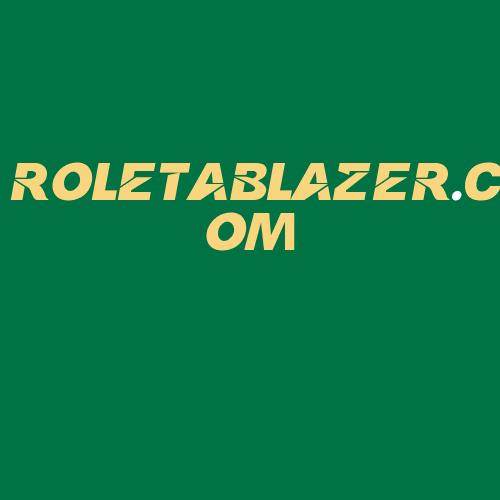 Logo da ROLETABLAZER